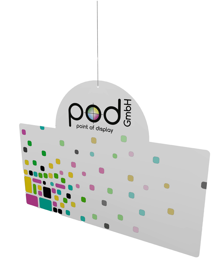 Neutraler Deckenhänger, bedruckt mit pod GmbH Logo